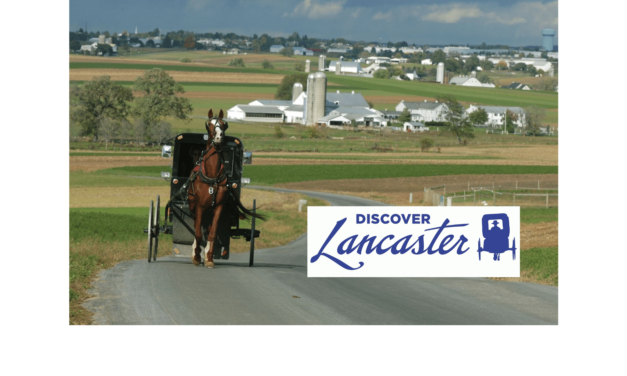 Lancaster, PA: A Special Place to Visit or Retire