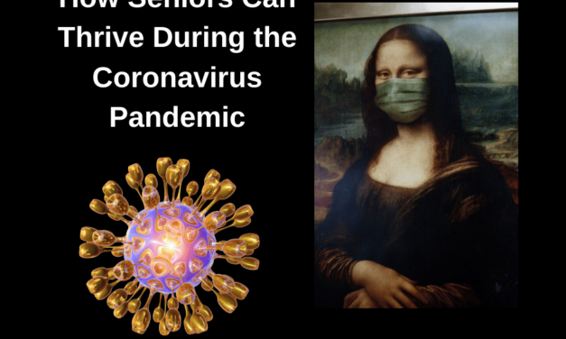 How to Stay Healthy, Engaged As a Senior Adult During Coronavirus Pandemic