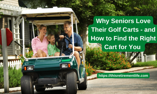 How to Buy a Golf Cart for Use in Your 55+ Community