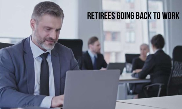 Eight Reasons Why Retirees Are Going Back to Work